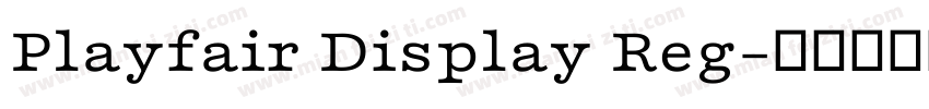 Playfair Display Reg字体转换